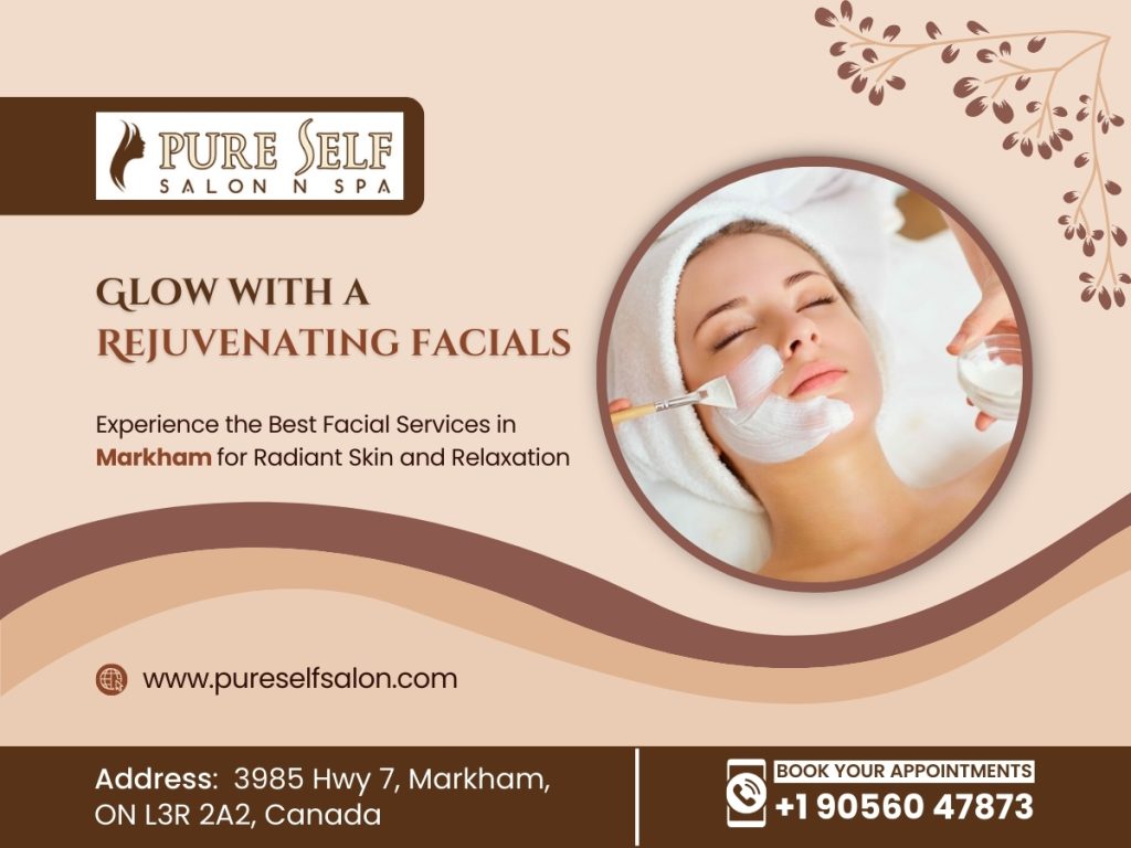 Glow with a Rejuvenating Facials